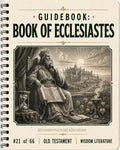 GUIDEBOOK | [21] | Ecclesiastes
