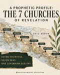 PROPHETIC PROFILE | 7 Churches of Revelation
