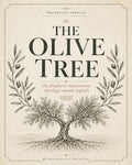 PROPHETIC PROFILE | The Olive Tree